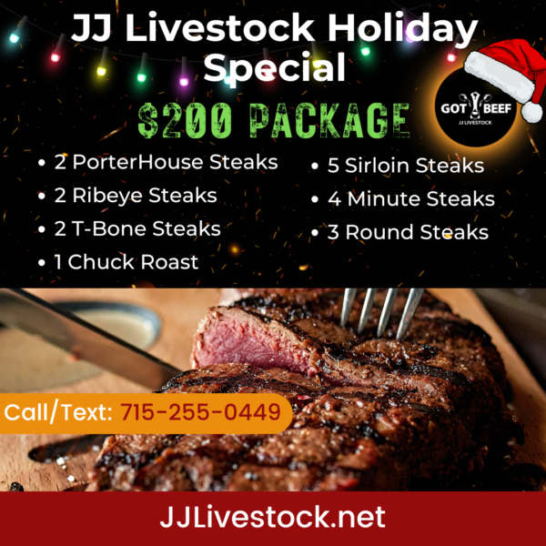 JJ Livestock Holiday Special:  $200 package!